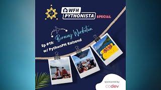 WFH Pythonista Special Ep#19: Boracay Workation w/ PythonPH Kaizend