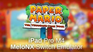 Paper Mario 1000 Year Door - MeloNX, iOS Switch Emulator (iPad Pro M4)