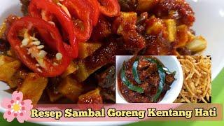 SAMBAL GORENG KENTANG HATI ~ YEN2 COOKING