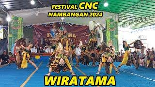 SANG JUARA 1 CNC 2024!!!! KUDA LUMPING WIRATAMA - Festival CNC Nambangan 2024