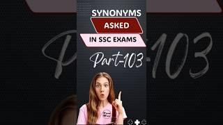 Synonyms asked in SSC Exams Part-103| Vocab | Daily Vocab | Vocab Wala |#ytshortsindia #shorts