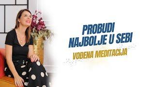 Probudi svoj pun potencijal | Vođena meditacija