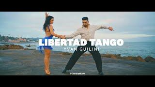 Yvan Guilini   Libertad Tango