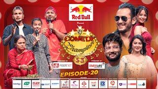 Comedy Champion Season 3 || Episode 20 Top 7 || Aryan Sigdel, Pradip Khadka, Anjana , Parikshya