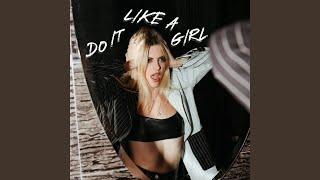 Do It Like A Girl