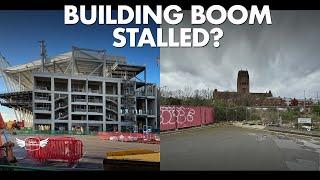 BUILDING BOOM IN LIVERPOOL | Is it stalling and if so, why? BB26
