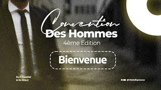 DONNEZ-MOI UN HOMME | COVENTION DES HOMMES | 4ème Edition| Samedi 29 Juin 2024