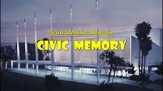 Santa Monica Mosaic: Civic Memory