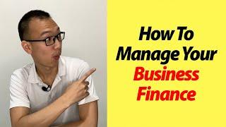 How To Manage Your Business Finances