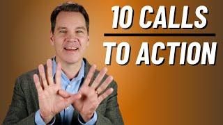 Top 10 Calls to Action (for the end of a speech)