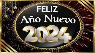 ¡ FELIZ AÑO NUEVO 2024 !  La Mejor Historia de Año Nuevo para compartir  │ Mensajes de año nuevo