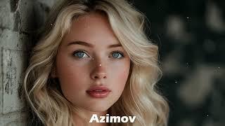 Azimov - The Best Deep House || Deep house mix 2024