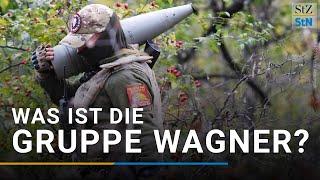 Was ist die Gruppe Wagner?