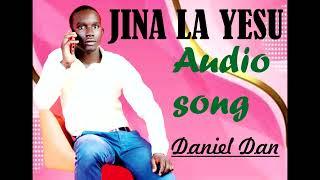 JINA LA YESU BY DANIEL DAN