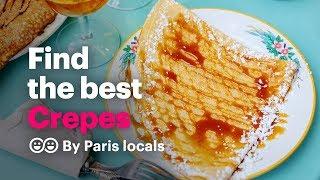 The best crepes in Paris & where to find the best Paris creperies | handpicked by the locals 