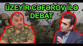 Üzeyir Cəfərov ilə DEBAT: Ukraynadan Rusiyaya böyük zərbə...