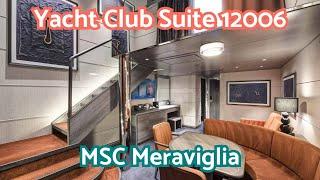 Yacht Club Cabin - 12006 - MSC Meraviglia Room Tour