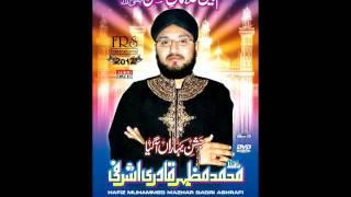 Hafiz Mazhar Qadri Ashrafi 2012 (Karum Hay Mery Aaqa Ka)