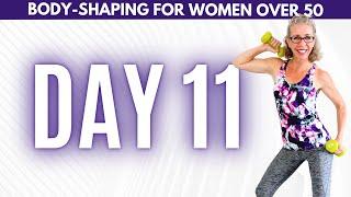 MODERATE Weights  Day 11  Body Shaping for Women over 50