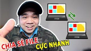 CÁCH TRAO ĐỔI FILE GIỮA 2 MÁY TÍNH BẠN NÊN DÙNG