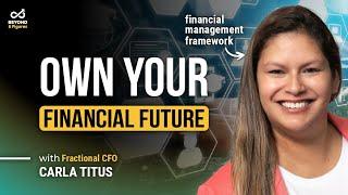 When to Hire a Fractional CFO (Real Talk with an Expert) with Carla Titus