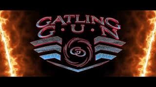 GATLING GUN - "Dangerous Life" - ©2023 (Official Music Video)