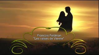 François Feldman - Les valses de Vienne