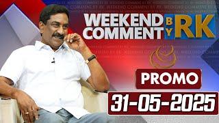 Weekend Comment By RK || Promo || 31-05-2025 || ABN Telugu