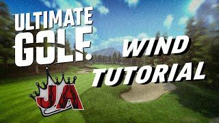 Ultimate Golf - How to Adjust for Wind for Beginners!