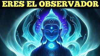 ESTO te Transformará | CUANDO TE VUELVES EL OBSERVADOR TU VIDA CAMBIA POR COMPLETO | Gautama Buda