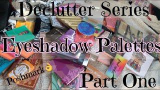 Eyeshadow Palette Collection + Declutter Series Part 1 | Connor Krystyn