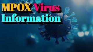 MPOX Virus Information (Tier.2 Infectious Disease)