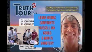 EP060 - Lewis Herms confronts Russell Jay Gould LIVE & Who is shooter?