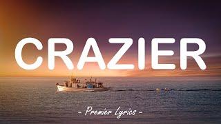 Crazier - Taylor Swift (Lyrics) 