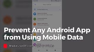 Stop Any Android App from Using Mobile Data