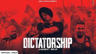 Dictatorship (Official Video) Jagmeet Brar ! Sidhu Moose Wala ! Latest Punjabi Song 2024 !