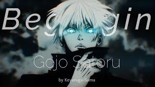 Satoru Gojo -Beggin【﻿AMV】