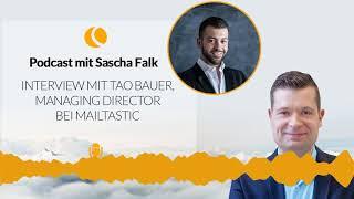 Interview mit Tao Bauer, Managing Director bei Mailtastic