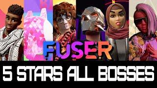 Fuser 5 STARS ALL BOSSES!!!