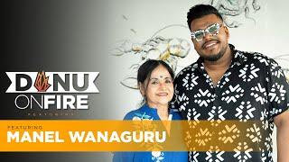 Danu on Fire featuring Manel Wanaguru