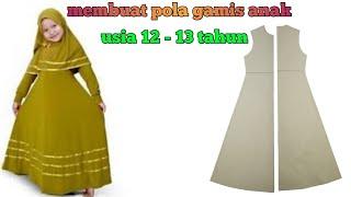 membuat pola gamis anak usia 12 - 13 tahun