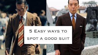 5 Easy Ways To Spot A High Quality Suit!