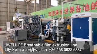 JWELL PE Breathable film extrusion line  infssx@jwell.cn