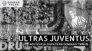 DOBRAK PAGAR TERRACES - ULTRAS JUVENTUS : Adu Kuasa Dapatkan Dominasi Tribun