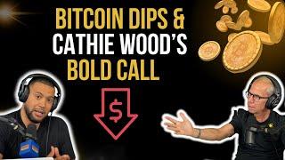 Bitcoin Dips and Cathie’s Bold Call: Navigating Crypto's New Frontiers