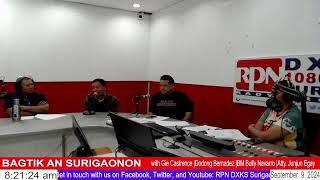 BAGTIK ANG SURIGAONON with Gie Castresnce @ RPN DXKS Surigao | September 9, 2024