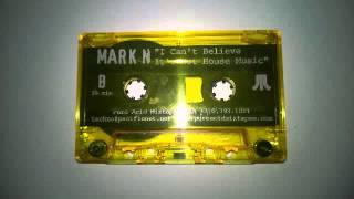DJ MARK N   CAN'T BELIEVE HARDCORE MIXTAPE