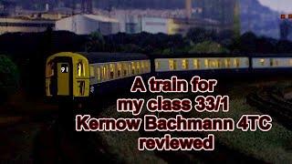 (At last) A train for my class 33 1 Kernow Bachmann 4TC reviewed