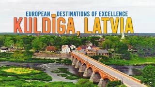 Kuldiga, Latvia: European Destinations of Excellence | The Planet V [4K]