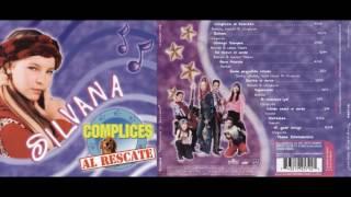 Cómplices al Rescate: Silvana - Disco